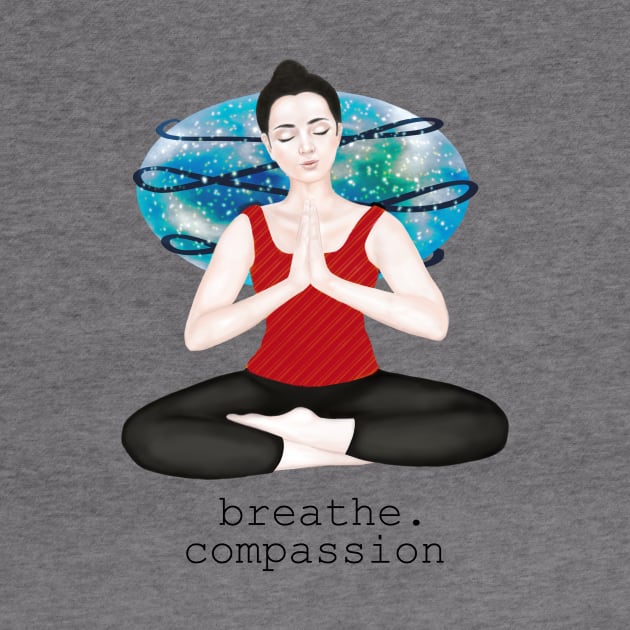 breathe. compassion by Breathe Serene 